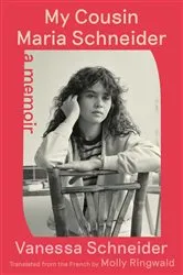 Book cover of My Cousin Maria Schneider by Unknown