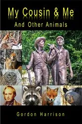 Book cover of My Cousin & Me by Gordon Harrison