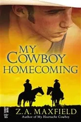 Book cover of My Cowboy Homecoming by Z.A. Maxfield