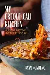 Book cover of My Creole-Cali Kitchen by Ryan Rondeno