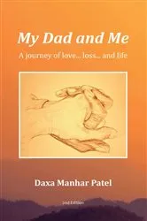 Book cover of My Dad and Me (2nd ed.) by Daxa Manhar Patel