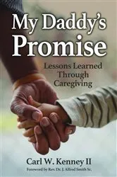 Book cover of My Daddy's Promise by Carl W Kenney