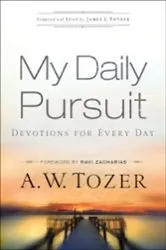 Book cover of My Daily Pursuit by A.W. Tozer