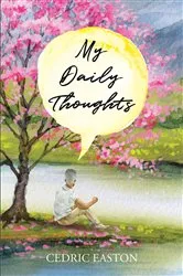 Book cover of My Daily Thoughts by Cedric Easton