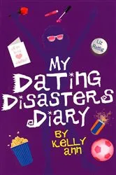Book cover of My Dating Disasters Diary by Liz Rettig
