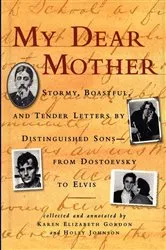 Book cover of My Dear Mother by Karen Elizabeth Gordon