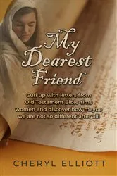 Book cover of My Dearest Friend by Cheryl Elliott