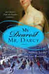 Book cover of My Dearest Mr. Darcy by Unknown