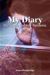 Book cover of My Diary During the Covid-19 Pandemic by Unknown