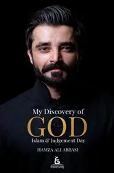 Book cover of My Discovery of God, Islam & Judgement Day by Hamza Ali Abbasi