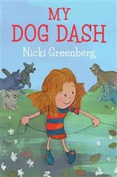 Book cover of My Dog Dash by Nicki Greenberg