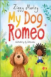 Book cover of My Dog Romeo by Ziggy Marley