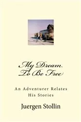 Book cover of My Dream To Be Free by Unknown