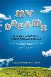 Book cover of My Dreams by Waverly Knight