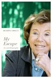 Book cover of My Escape by Benoite Groult