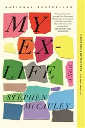 Book cover of My Ex-Life by Stephen McCauley