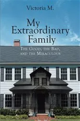 Book cover of My Extraordinary Family by Unknown
