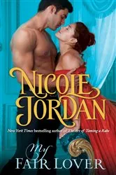 Book cover of My Fair Lover by Nicole Jordan