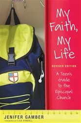 Book cover of My Faith, My Life, Revised Edition by Jenifer Gamber