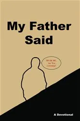 Book cover of My Father Said by H. S. Morgan