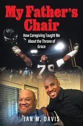 Book cover of My Father's Chair by Ian M. Davis