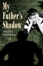 Book cover of My Father's Shadow by Unknown