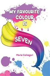 Book cover of My Favourite Colour is Seven by Unknown