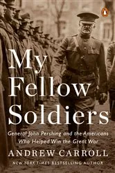 Book cover of My Fellow Soldiers by Andrew Carroll