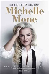 Book cover of My Fight to the Top by Michelle Mone
