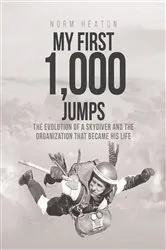Book cover of My First 1,000 Jumps by Unknown