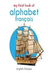 Book cover of My First Book of Alphabet Français by Wonder House Books