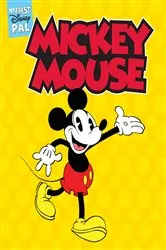 Book cover of My First Disney Pal: Mickey Mouse! by Disney