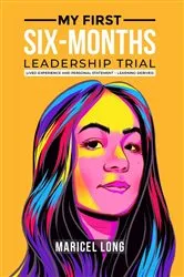 Book cover of My First Six-Months Leadership Trial by Unknown