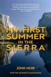 Book cover of My First Summer in the Sierra (Warbler Classics) by John Muir