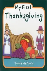 Book cover of My First Thanksgiving by Tomie dePaola