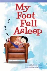 Book cover of My Foot Fell Asleep by Sarah Keane