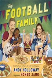 Book cover of My Football Family by Andy Holloway