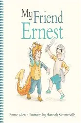 Book cover of My Friend Ernest by Emma Allen