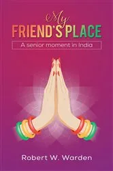 Book cover of My Friend’s Place by Robert W. Warden