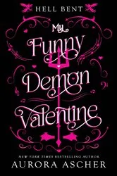 Book cover of My Funny Demon Valentine by Aurora Ascher