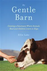 Book cover of My Gentle Barn by Ellie Laks