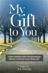Book cover of My Gift to You by Joy Bishop