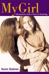 Book cover of My Girl by Karen Stabiner