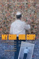 Book cover of My God! Our God? by Dianne H. Timmering