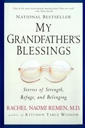 Book cover of My Grandfather's Blessings by Rachel Naomi Remen