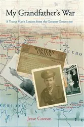 Book cover of My Grandfather's War by Jesse Cozean