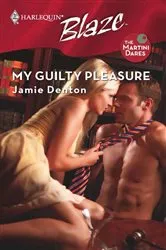 Book cover of My Guilty Pleasure by Jamie Denton