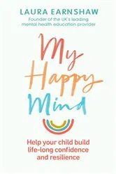 Book cover of My Happy Mind by Laura Earnshaw
