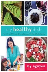 Book cover of My Healthy Dish by My Nguyen