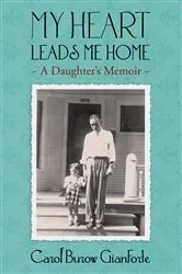 Book cover of My Heart Leads Me Home by Unknown